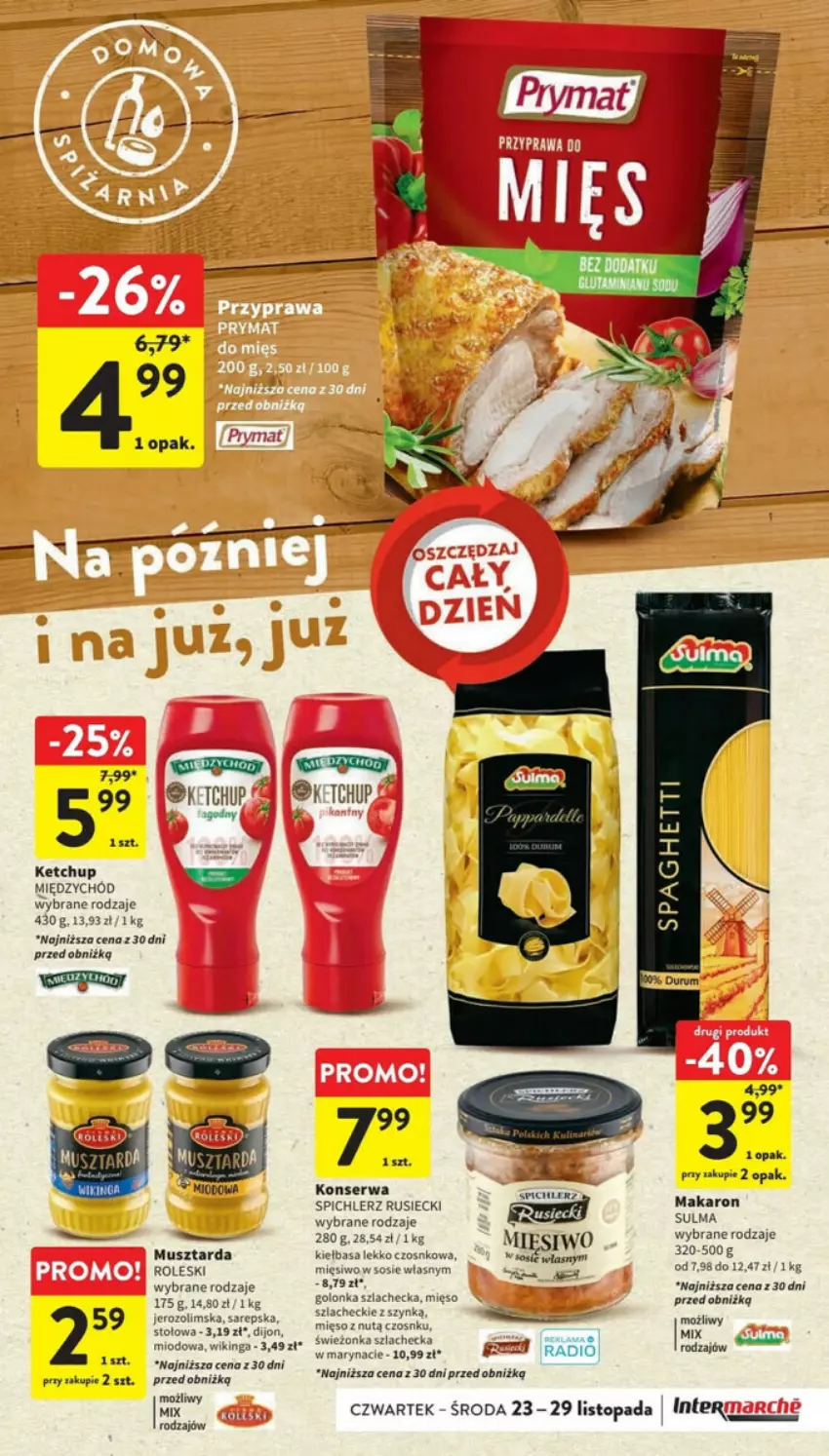 Gazetka promocyjna Intermarche - ważna 23.11 do 29.11.2023 - strona 29 - produkty: Ketchup, Kiełbasa, Makaron, Mięso, Mus, Musztarda, Ser, Sos, Spichlerz Rusiecki, Stół, Top