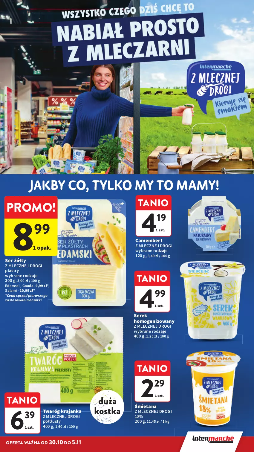 Gazetka promocyjna Intermarche - Gazetka Intermarche - ważna 30.10 do 05.11.2025 - strona 27 - produkty: Camembert, Edam, Gouda, Salami, Ser, Serek, Serek homogenizowany, Twaróg