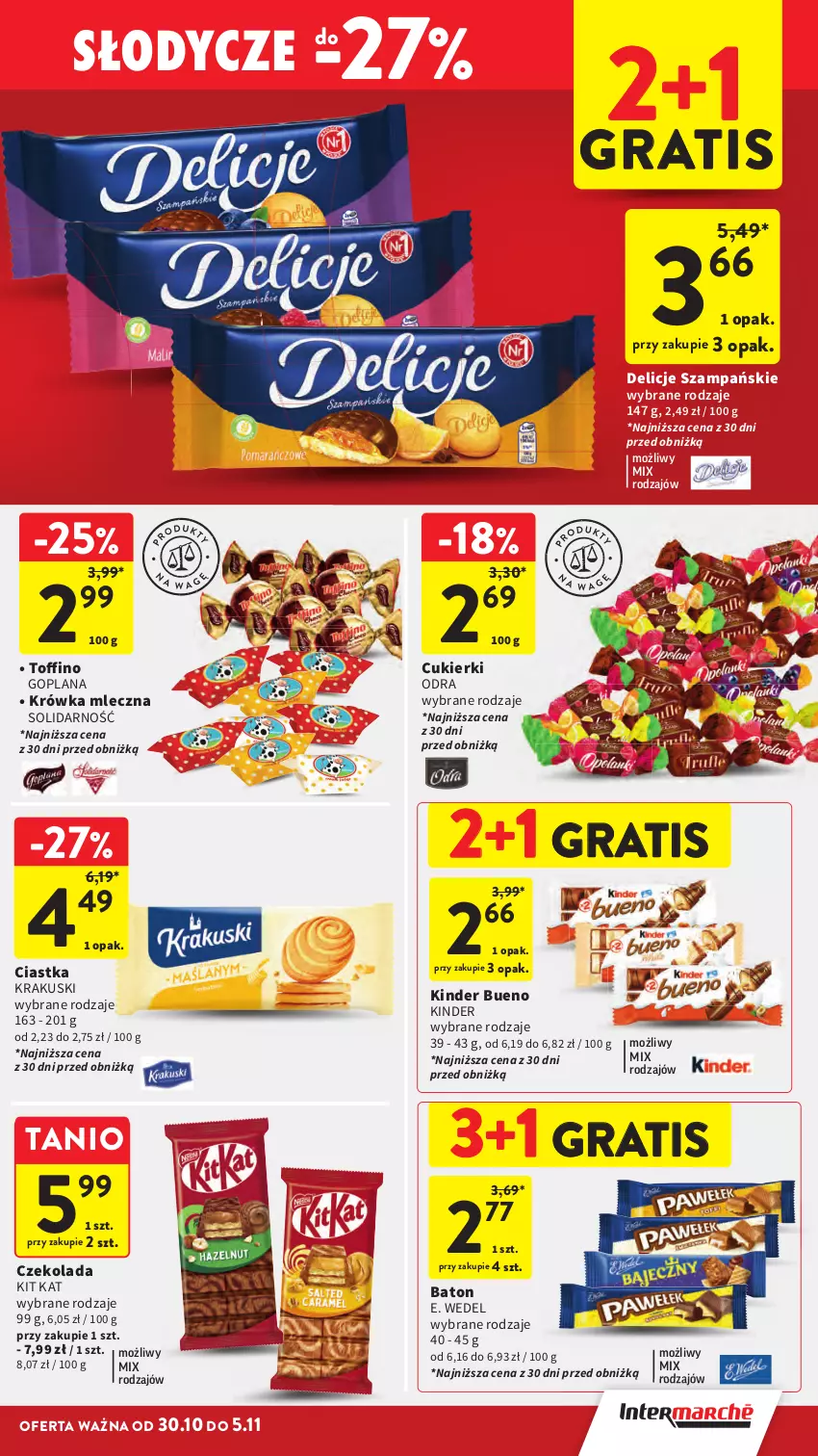 Gazetka promocyjna Intermarche - Gazetka Intermarche - ważna 30.10 do 05.11.2025 - strona 33 - produkty: Baton, Ciastka, Cukier, Cukierki, Czekolada, Delicje, E. Wedel, Goplana, Gra, Kinder, Kinder Bueno, Kit Kat, Krakus, Krakuski, LANA