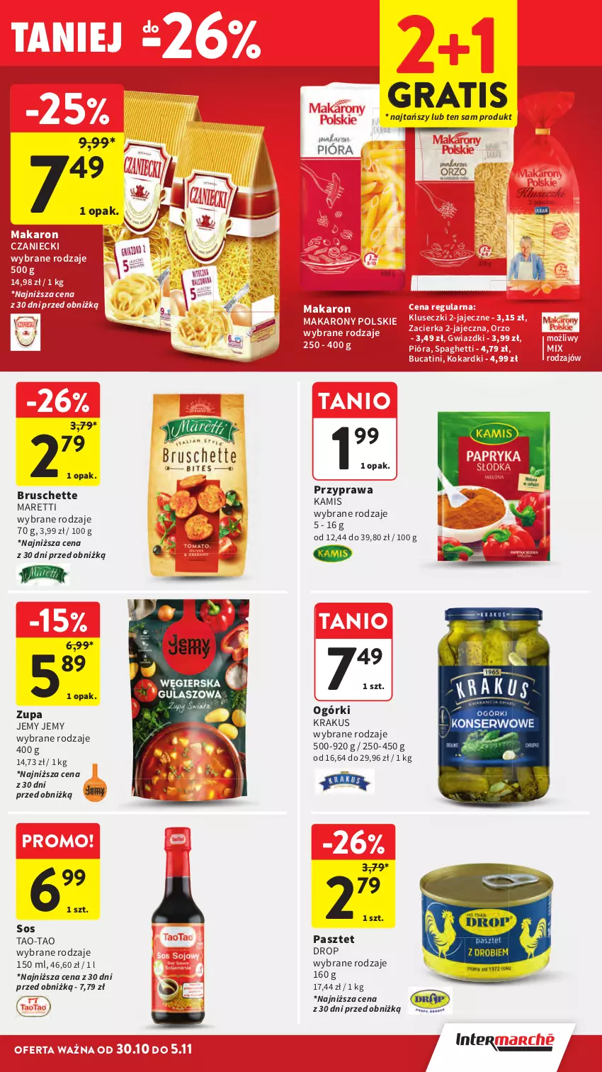 Gazetka promocyjna Intermarche - Gazetka Intermarche - ważna 30.10 do 05.11.2025 - strona 35 - produkty: Bruschette, Gra, Kamis, Krakus, Makaron, Pasztet, Sos, Spaghetti, Zacierka, Zupa