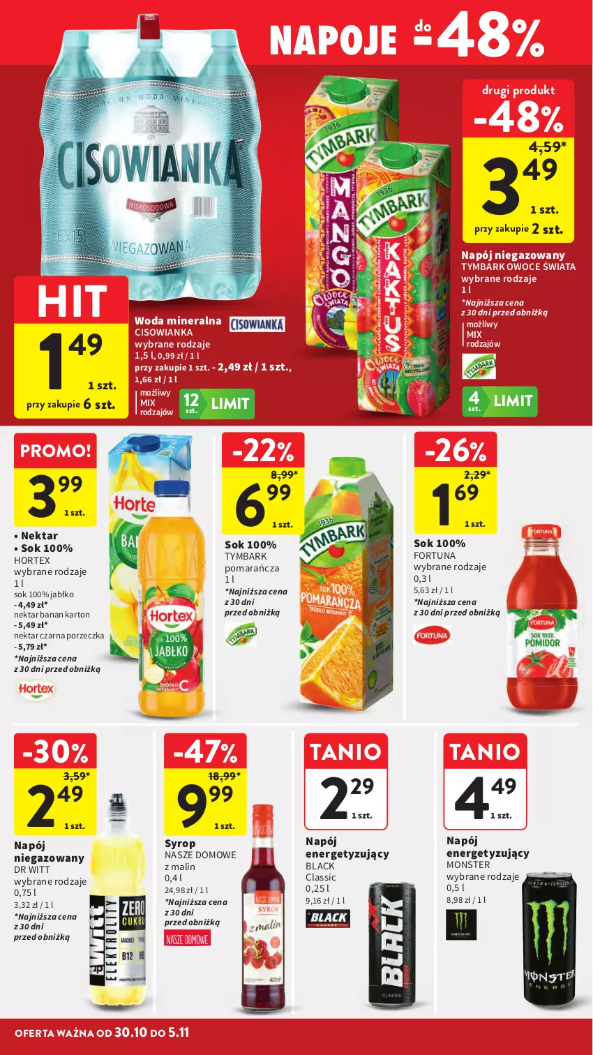 Gazetka promocyjna Intermarche - Gazetka Intermarche - ważna 30.10 do 05.11.2025 - strona 36 - produkty: Cisowianka, Fortuna, Hortex, Lack, Napój, Napój niegazowany, Napoje, Nektar, Owoce, Por, Sok, Syrop, Tymbark, Woda, Woda mineralna