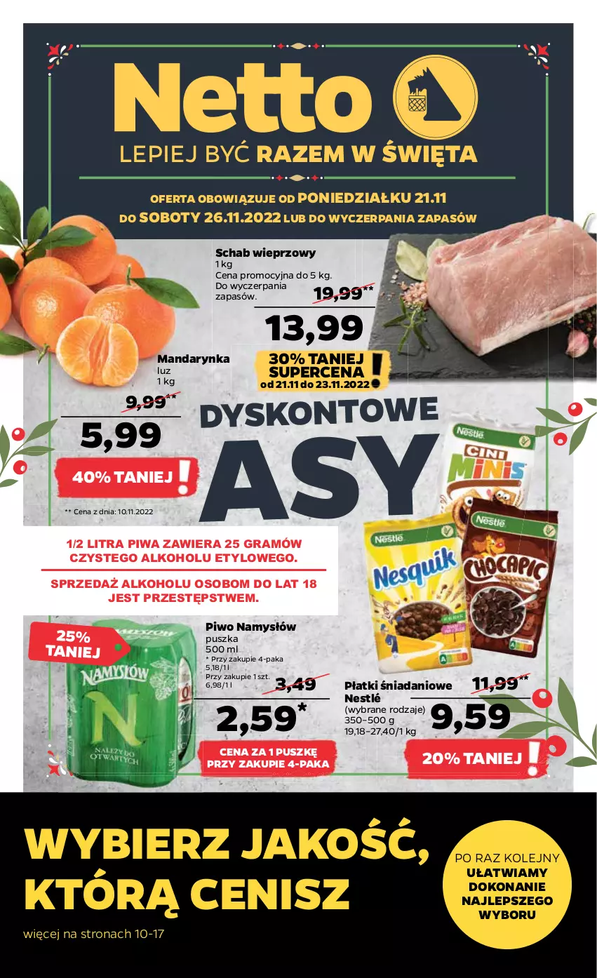 Gazetka promocyjna Netto - Artykuły spożywcze - ważna 21.11 do 26.11.2022 - strona 1 - produkty: Danio, Gra, Namysłów, Nestlé, Olej, Piwa, Piwo, Schab wieprzowy