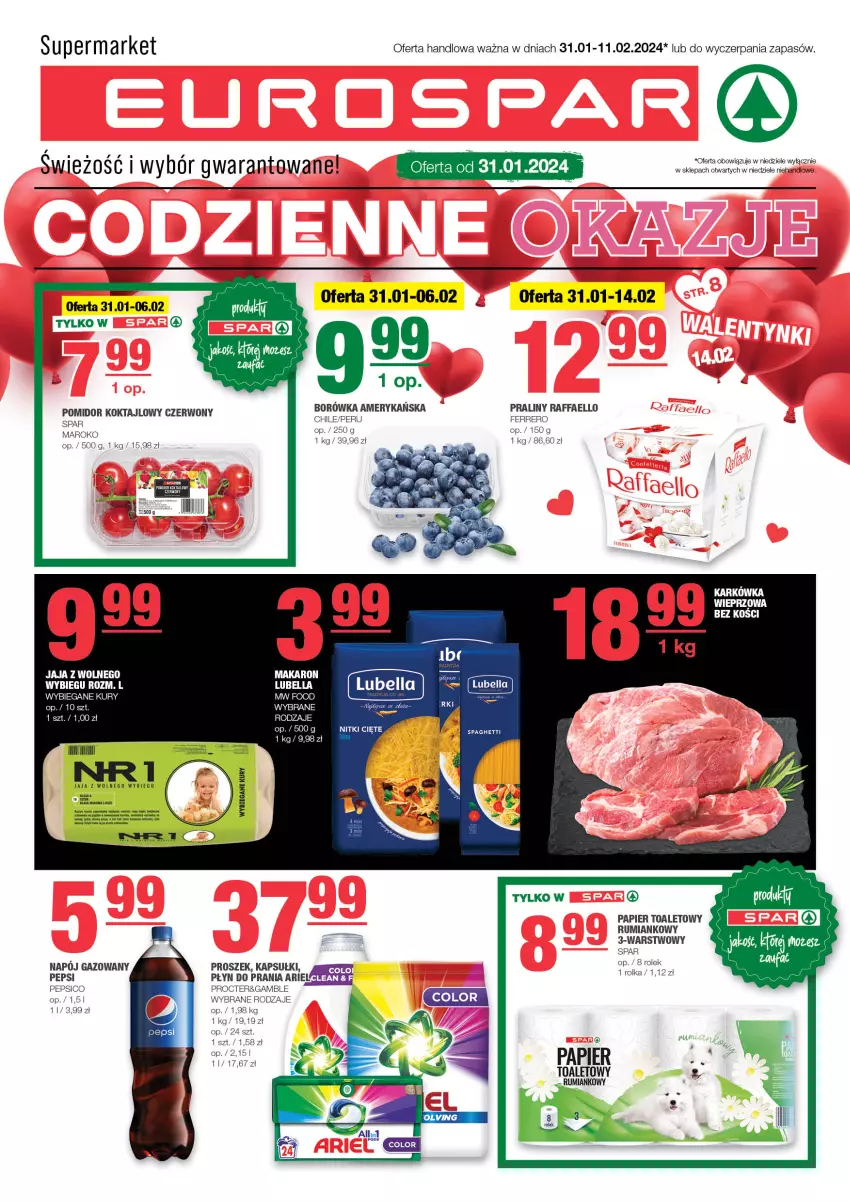 Gazetka promocyjna Spar - EuroSpar - ważna 28.01 do 07.02.2024 - strona 1 - produkty: Ariel, Bell, Bella, Borówka, Borówka amerykańska, Fa, Ferrero, Gry, Jaja, Lubella, Makaron, Napój, Napój gazowany, Papier, Papier toaletowy, Pepsi, Płyn do prania, Praliny, Raffaello, Rum, Spaghetti