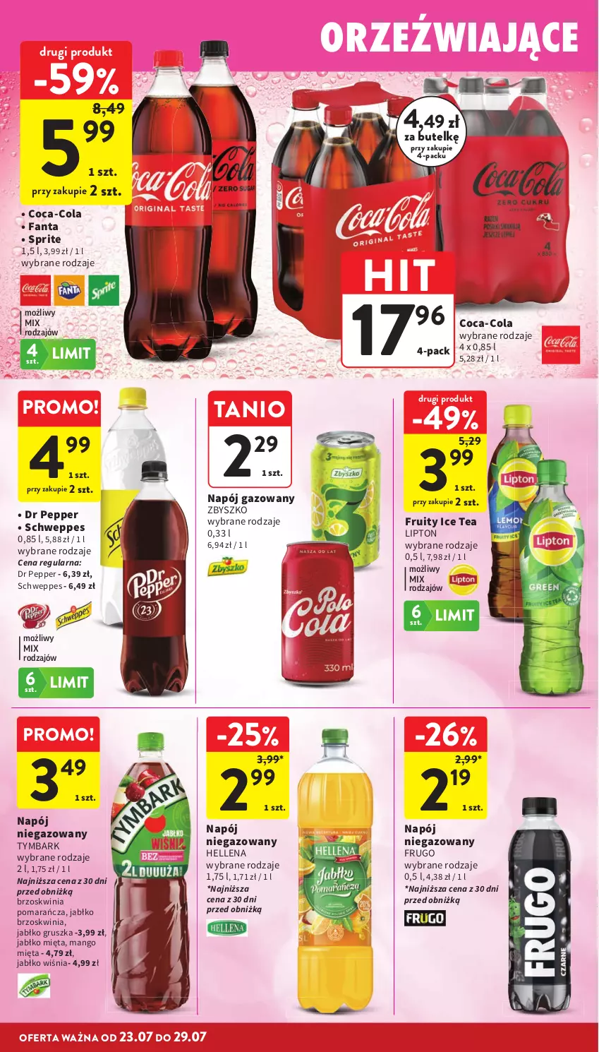 Gazetka promocyjna Intermarche - Gazetka Intermarche - ważna 23.07 do 29.07.2026 - strona 28 - produkty: Coca-Cola, Fa, Fanta, Hellena, Ice tea, Lipton, Mango, Mięta, Napój, Napój gazowany, Napój niegazowany, Schweppes, Sprite, Tymbark