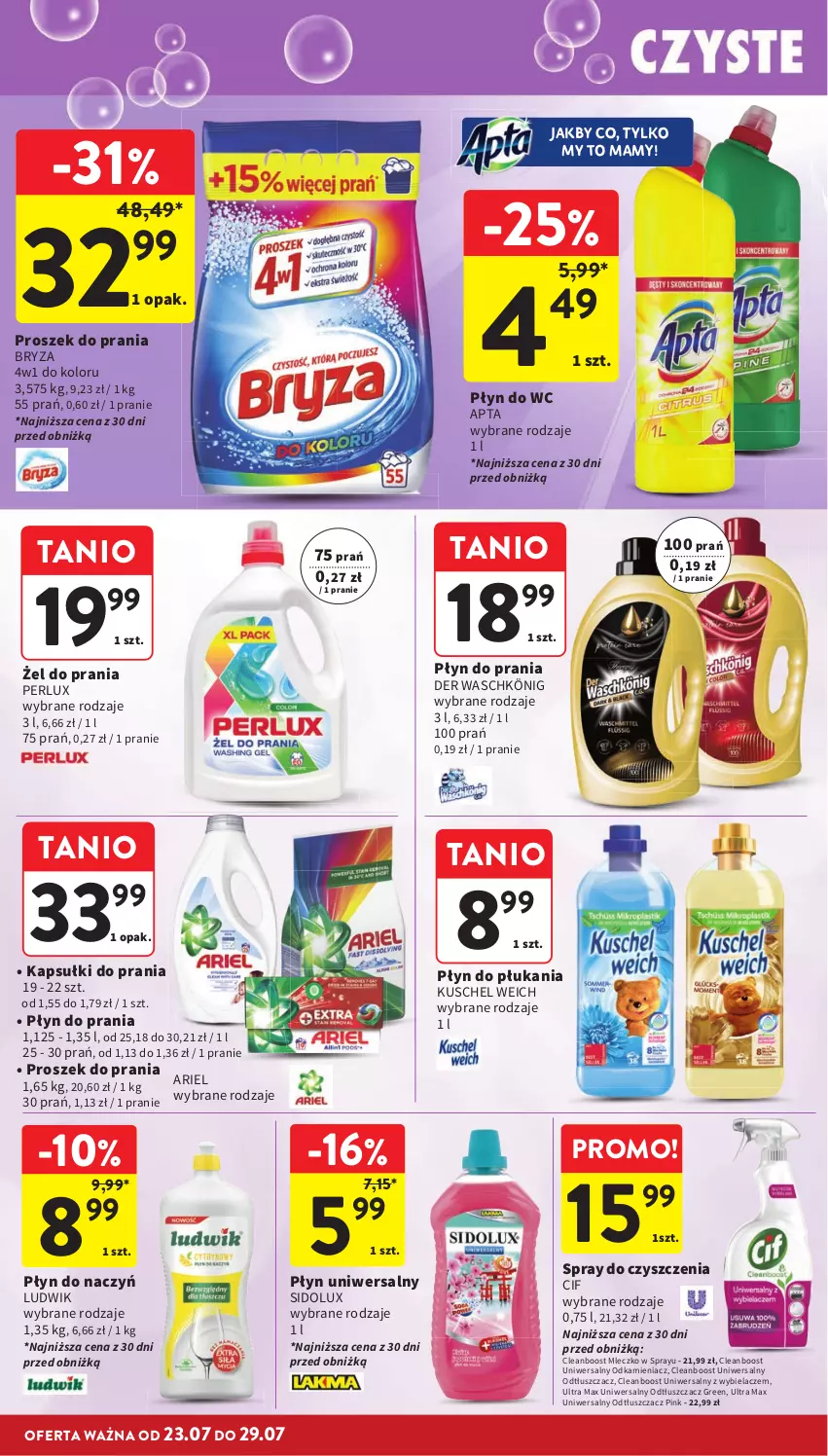 Gazetka promocyjna Intermarche - Gazetka Intermarche - ważna 23.07 do 29.07.2026 - strona 34 - produkty: Ariel, Bryza, Cif, Kapsułki do prania, König, Ludwik, Mleczko, Odkamieniacz, Odtłuszczacz, Płyn do płukania, Płyn do prania, Płyn do wc, Proszek do prania, Sidolux, Spray do czyszczenia