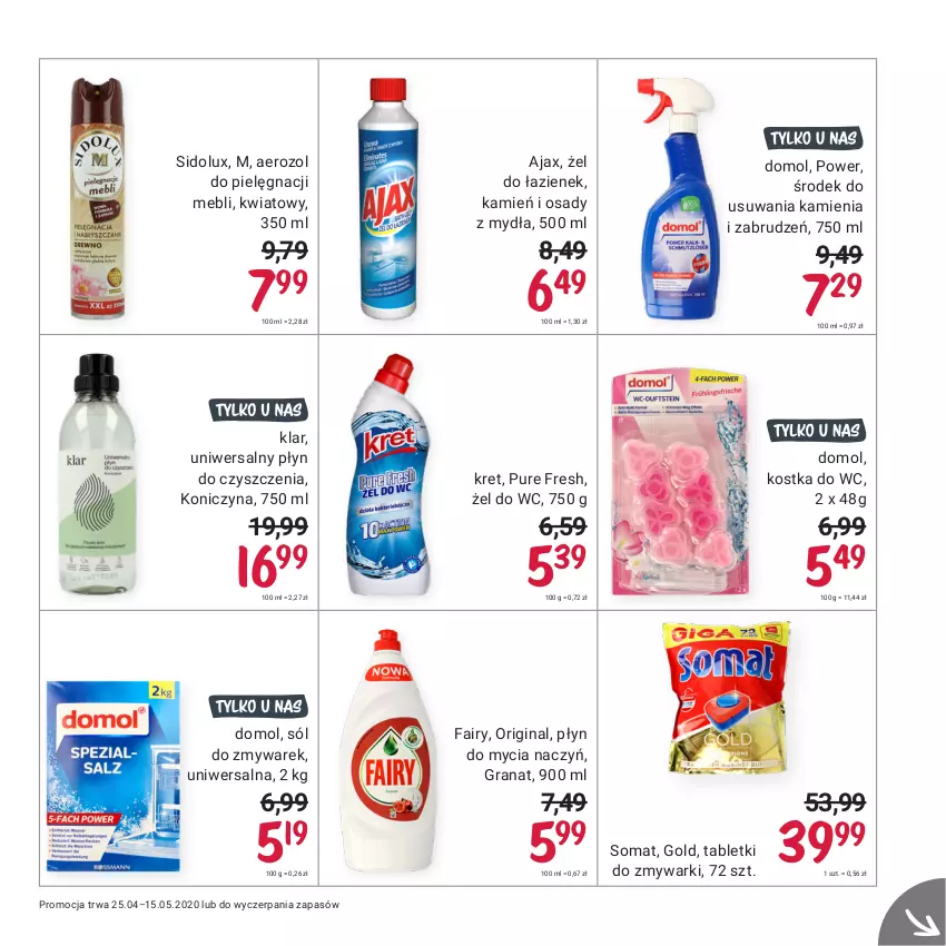 Gazetka promocyjna Rossmann - Maj I - ważna 25.04 do 15.05.2021 - strona 17 - produkty: Ajax, Do mycia naczyń, Domol, Fa, Fairy, Gin, Gra, Granat, Kostka do wc, Kret, Płyn do mycia, Płyn do mycia naczyń, Pur, Sidolux, Sól, Somat, Tablet, Tabletki do zmywarki, Zmywarki