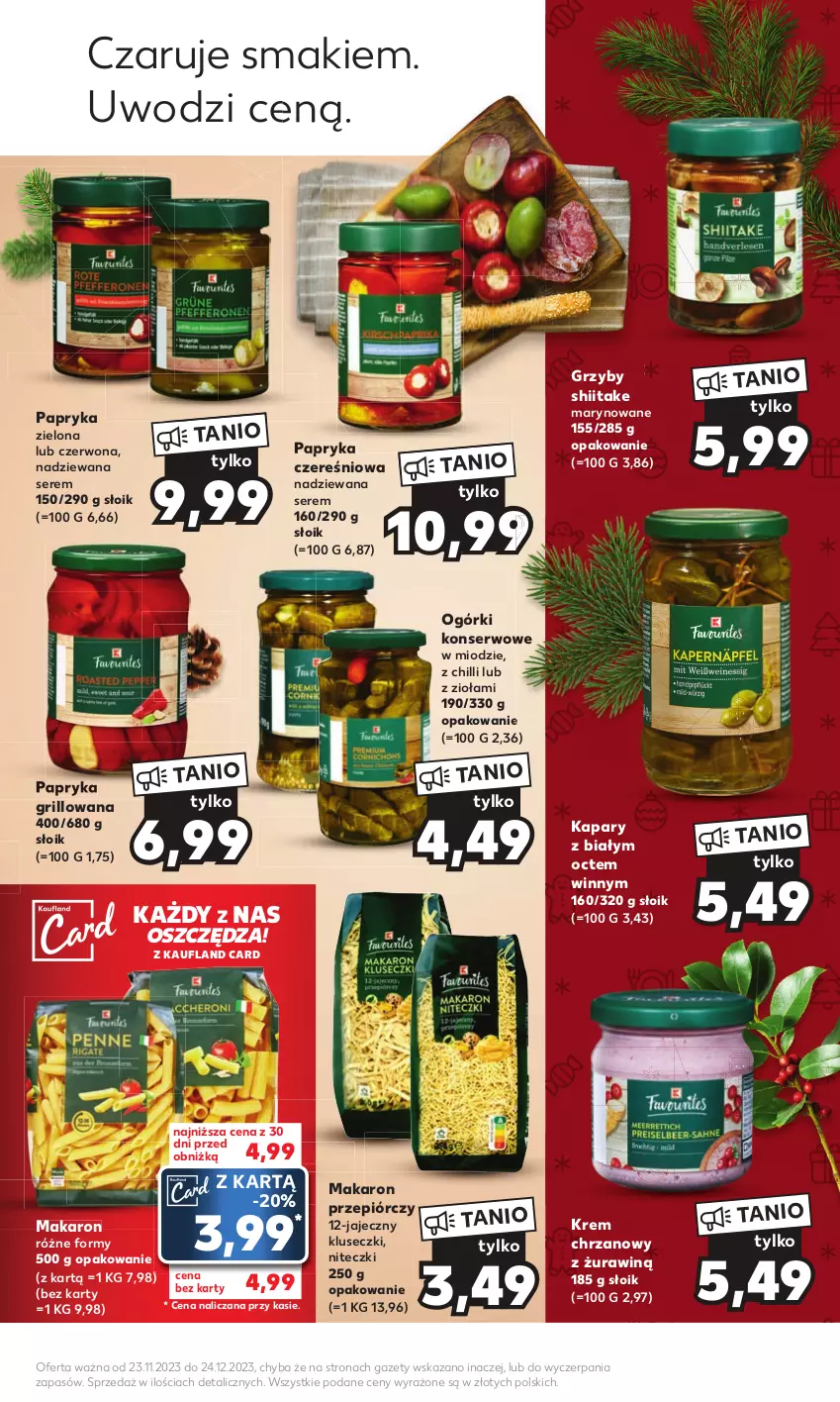 Gazetka promocyjna Kaufland - Kaufland - ważna 23.11 do 24.12.2023 - strona 13 - produkty: Chrzan, Grill, Grzyby, Grzyby shiitake, Kapary, Makaron, Ogórki konserwowe, Papryka, Papryka grillowana, Ser