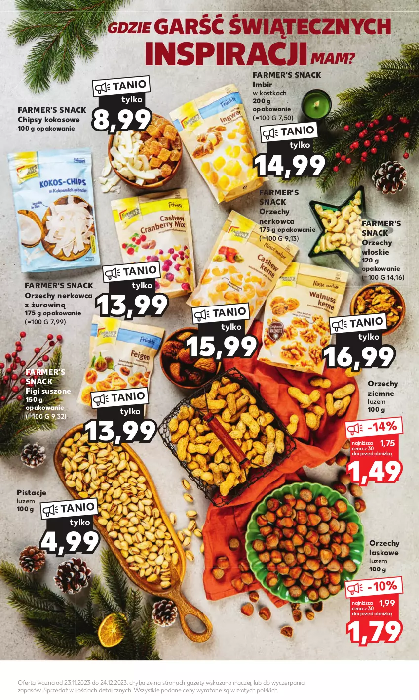 Gazetka promocyjna Kaufland - Kaufland - ważna 23.11 do 24.12.2023 - strona 3 - produkty: Chipsy, Fa, Figi, Imbir, Kokos, Orzechy włoskie, Pistacje