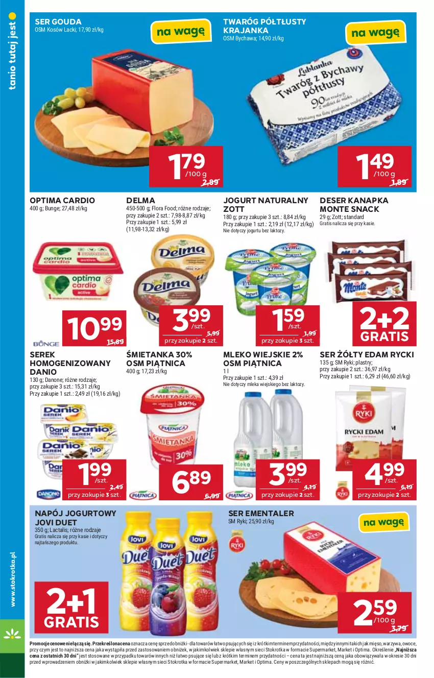 Gazetka promocyjna Stokrotka - Supermarket - ważna 16.04 do 22.04.2026 - strona 20 - produkty: Danio, Danone, Delma, Deser, Edam, Ementaler, Flora, Gouda, Gra, Jogurt, Jogurt naturalny, Lack, Mięso, Mleko, Monte, Napój, Napój jogurtowy, Optima, Optima Cardio, Owoce, Piątnica, Ser, Serek, Serek homogenizowany, Twaróg, Twaróg półtłusty, Warzywa, Zott