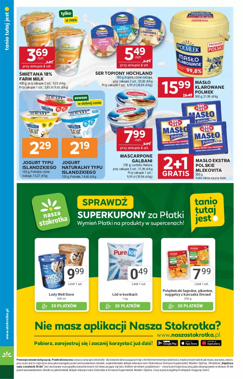 Gazetka promocyjna Stokrotka - Supermarket - ważna 16.04 do 22.04.2026 - strona 22 - produkty: Fa, Farm Milk, Galbani, Gra, Hochland, Isla, Jogurt, Jogurt naturalny, Lody, Mascarpone, Masło, Masło klarowane, Mięso, Mleko, Mlekovita, Optima, Owoce, POLMLEK, Ser, Ser topiony, Top, Warzywa