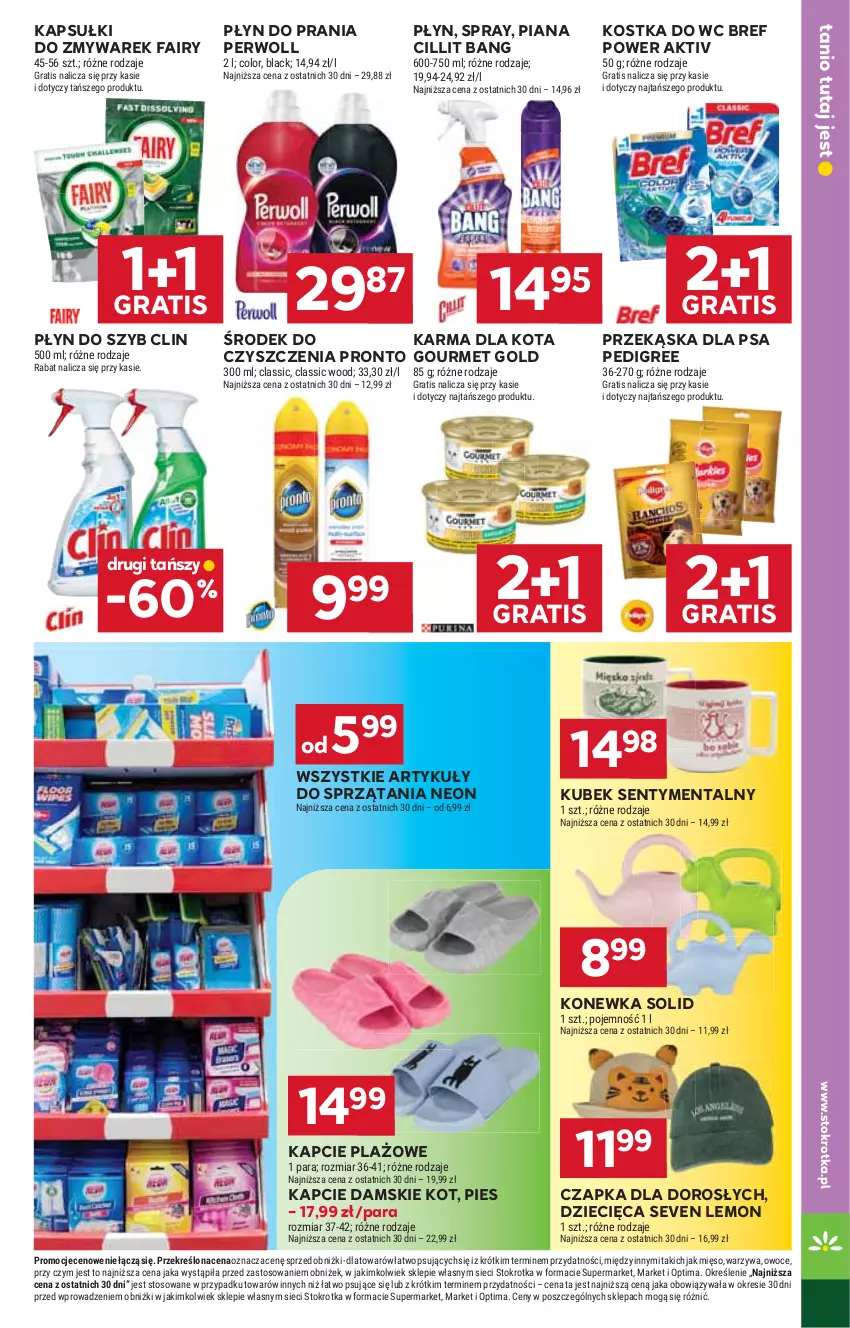 Gazetka promocyjna Stokrotka - Supermarket - ważna 16.04 do 22.04.2026 - strona 47 - produkty: Bref, Cillit Bang, Clin, Czapka, Dzieci, Fa, Fairy, Gourmet Gold, Gra, Kapcie, Konewka, Kostka do wc, Kubek, Lack, Mięso, Optima, Owoce, Pedigree, Perwoll, Płyn do prania, Płyn do szyb, Pronto, Warzywa
