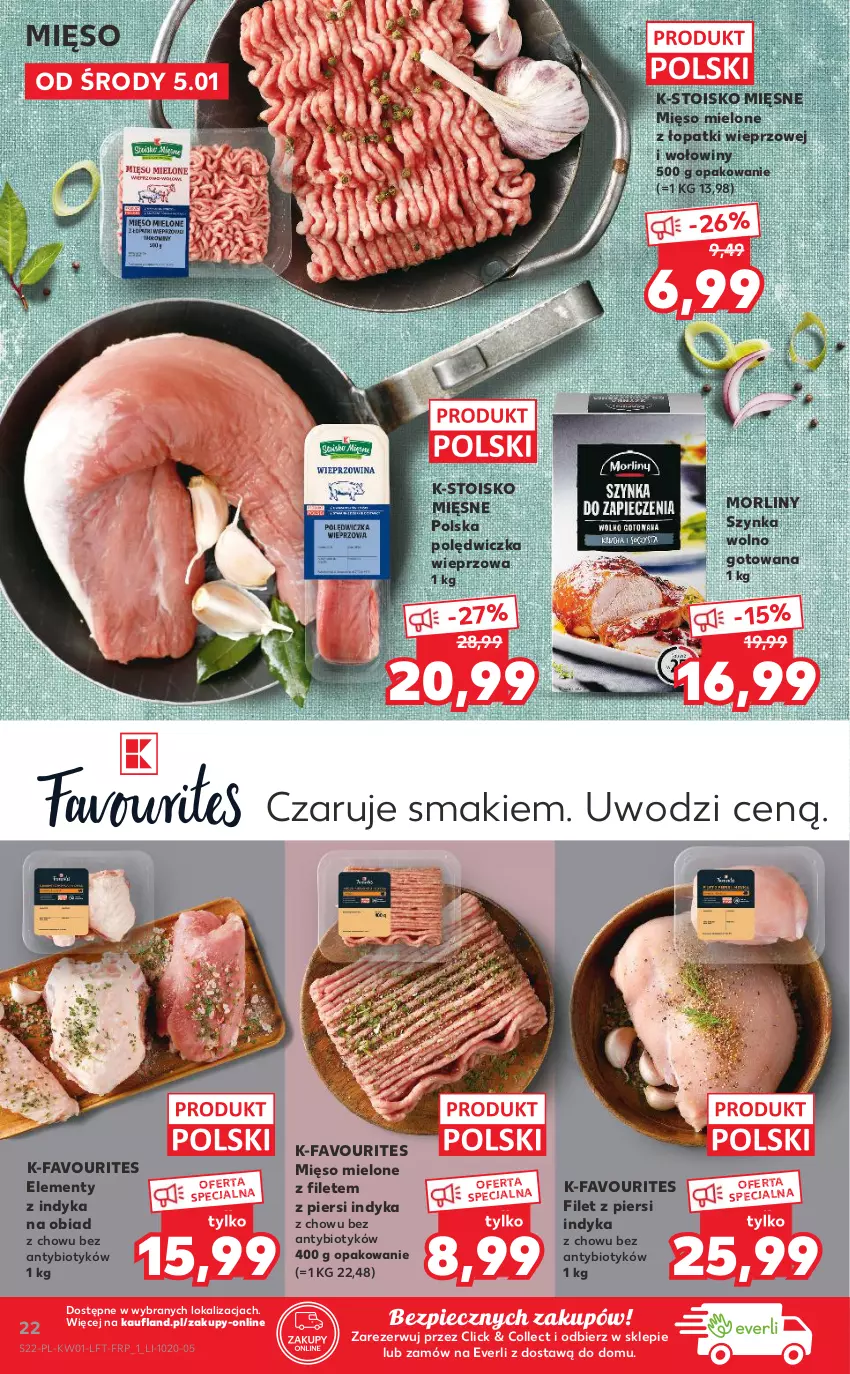 Gazetka promocyjna Kaufland - OFERTA TYGODNIA - ważna 05.01 do 12.01.2022 - strona 22 - produkty: Fa, Filet z piersi indyka, Mięso, Mięso mielone, Mięso mielone z łopatki wieprzowej, Morliny, Piec, Polędwiczka wieprzowa, Szynka