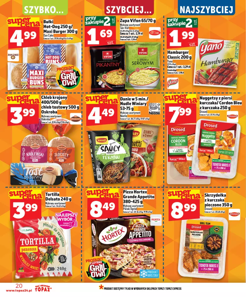 Gazetka promocyjna Topaz - Gazetka - ważna 30.04 do 06.05.2026 - strona 20 - produkty: Burger, Chleb, Chleb tostowy, Cordon Bleu, Dan Cake, Gra, Hamburger, Hortex, Kurczak, Piec, Pizza, Skrzydełka z kurczaka, Top, Winiary, Zupa
