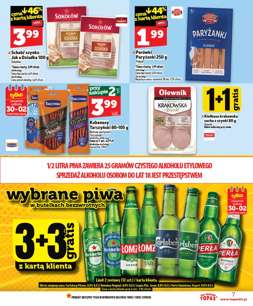Gazetka promocyjna Topaz - Gazetka - ważna 30.04 do 06.05.2026 - strona 7 - produkty: Carlsberg, Gin, Gra, Heineken, Kiełbasa, Kiełbasa krakowska, Olewnik, Parówki, Pekpol, Perła, Piwa, Por, Ryż, Sok, Sokołów, Szynka, Top