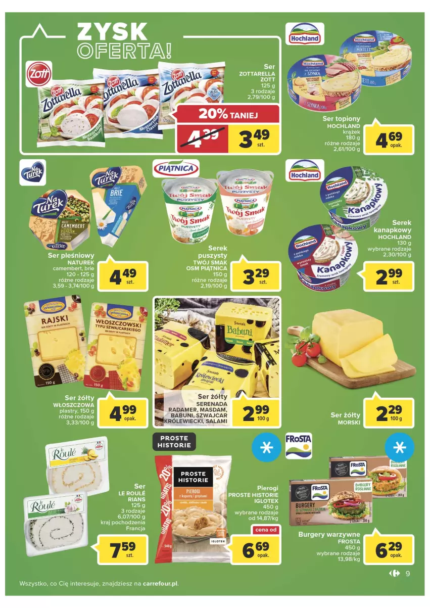 Gazetka promocyjna Carrefour - Gazetka Express - ważna 08.03 do 14.03.2022 - strona 9 - produkty: Burger, Frosta, Hochland, Kapustą, NaTurek, Piątnica, Ser, Ser topiony, Top, Zott, Zottarella