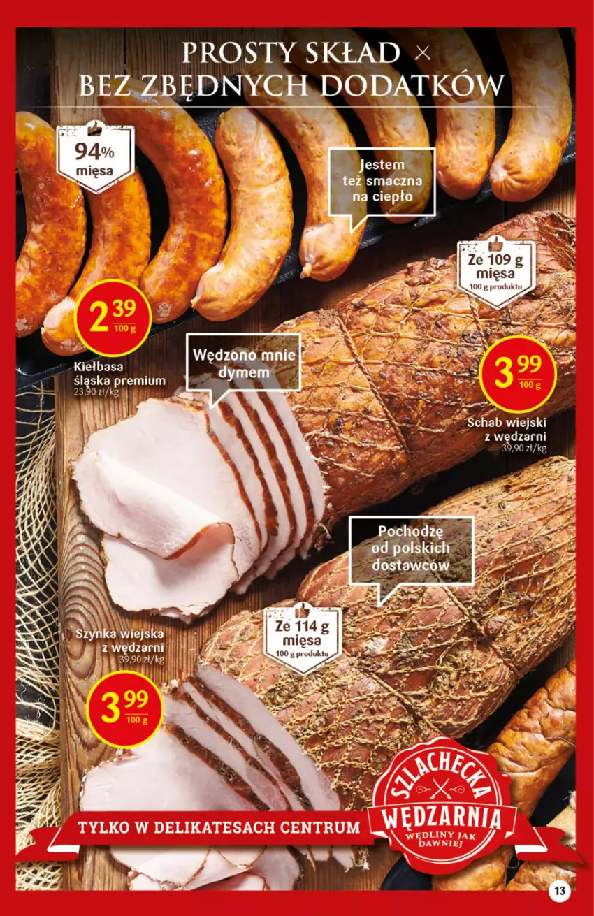 Gazetka promocyjna Delikatesy Centrum - Gazetka DC47 n. fresh - ważna 25.11 do 01.12.2021 - strona 13 - produkty: Kiełbasa, Kiełbasa śląska