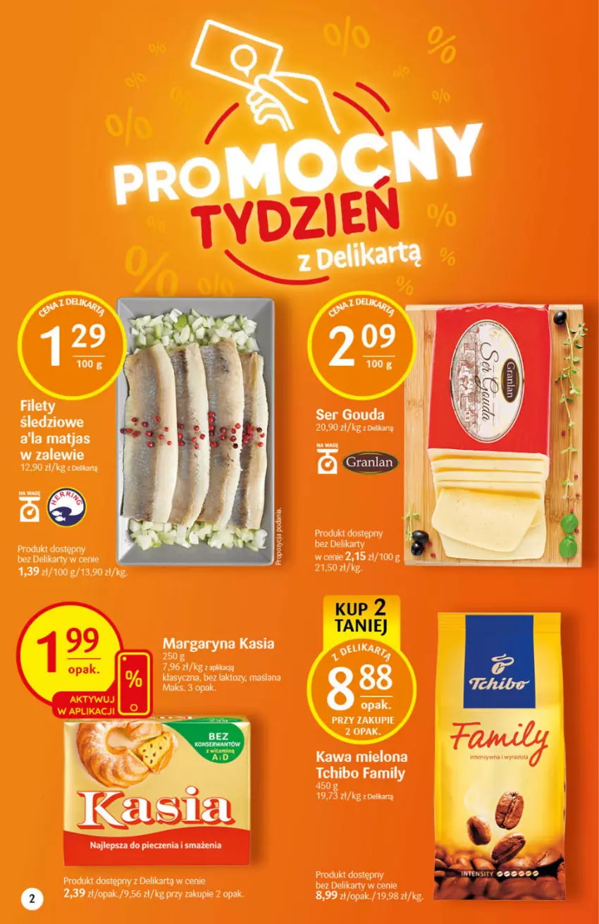 Gazetka promocyjna Delikatesy Centrum - Gazetka DC47 n. fresh - ważna 25.11 do 01.12.2021 - strona 2 - produkty: Gouda, Kasia, Kawa, Kawa mielona, LANA, LG, Margaryna, Matjas, Piec, Ser