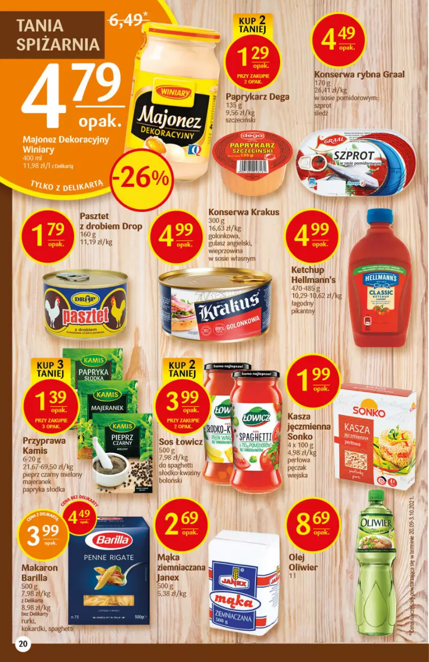 Gazetka promocyjna Delikatesy Centrum - Gazetka DC47 n. fresh - ważna 25.11 do 01.12.2021 - strona 20 - produkty: Barilla, Dega, Gra, Graal, Kamis, Kasza, Kasza jęczmienna, Ketchup, Krakus, Mąka, Makaron, Olej, Papryka, Papryka słodka, Paprykarz, Pasztet, Penne, Pieprz, Rurki, Ser, Sonko, Sos, Spaghetti, Szprot, Wieprzowina