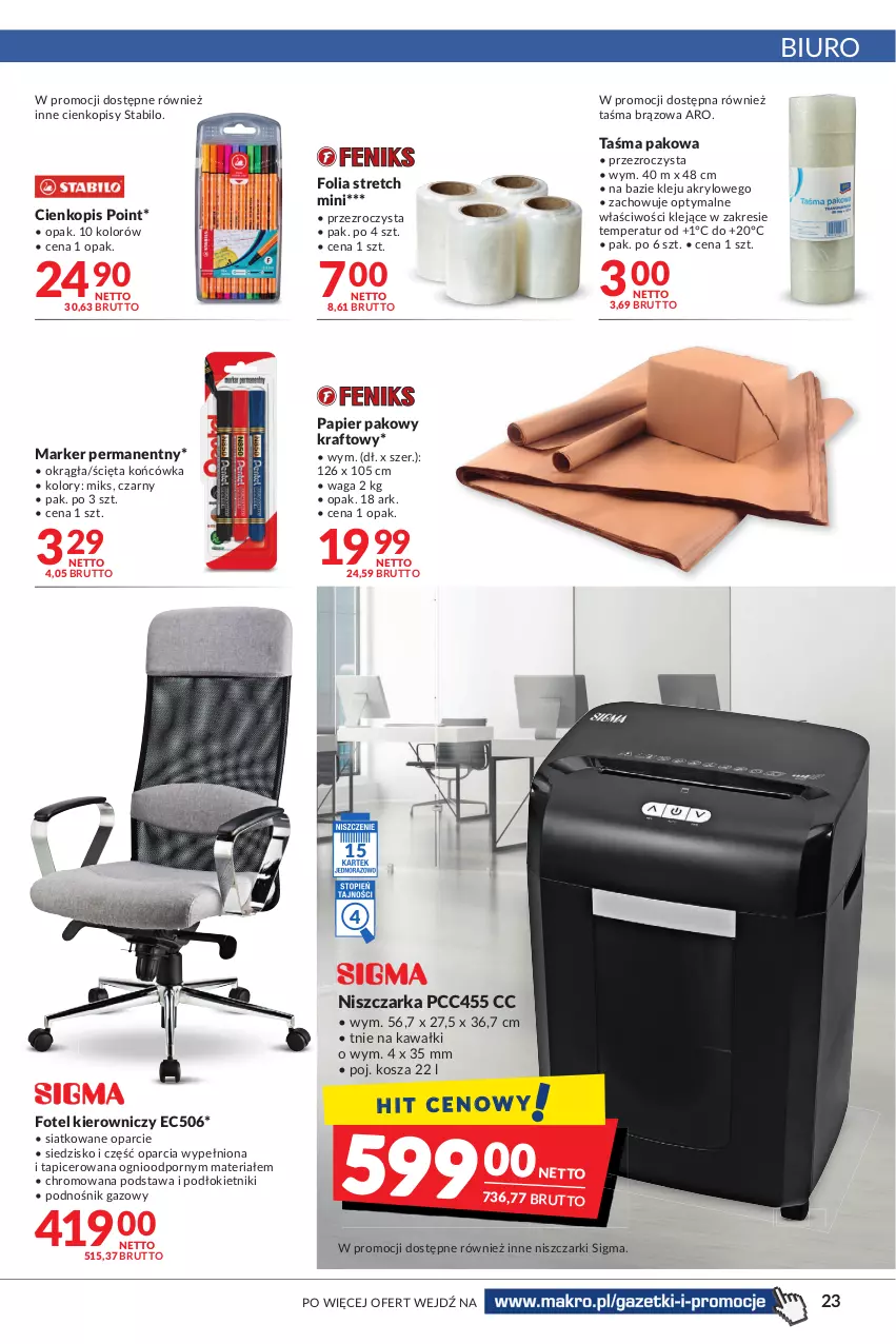 Gazetka promocyjna Makro - [Oferta promocyjna] Artykuły spożywcze i przemysłowe - ważna 26.07 do 08.08.2022 - strona 23 - produkty: Biuro, Fotel, Kawa, Klej, Kosz, Marker, Niszczarka, Papier, Por, Siedzisko, Taśma pakowa, Waga