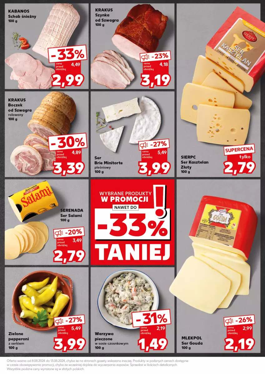 Gazetka promocyjna Kaufland - Kaufland - ważna 12.08 do 13.08.2024 - strona 15 - produkty: Boczek, Brie, Gouda, Gra, Kabanos, Kasztelan, Krakus, Piec, Salami, Ser, Ser Kasztelan, Ser salami, Sos, Szynka