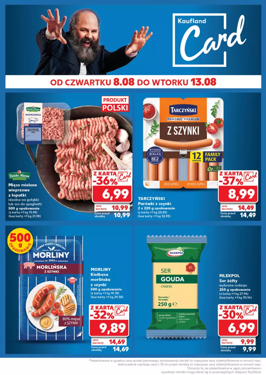 Gazetka promocyjna Kaufland - Kaufland - ważna 12.08 do 13.08.2024 - strona 32 - produkty: Fa, Kiełbasa, Mięso, Mięso mielone, Sok, Sos, Spaghetti, Tarczyński