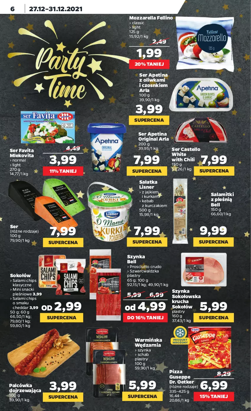 Gazetka promocyjna Netto - Gazetka spożywcza - ważna 27.12 do 31.12.2021 - strona 6 - produkty: Bell, Cheddar, Dr. Oetker, Fa, Favita, Gin, Kebab, Kurczak, Lisner, Mleko, Mlekovita, Mozzarella, Pizza, Prosciutto, Salami, Sałat, Sałatka, Ser, Sok, Sokołów, Szynka