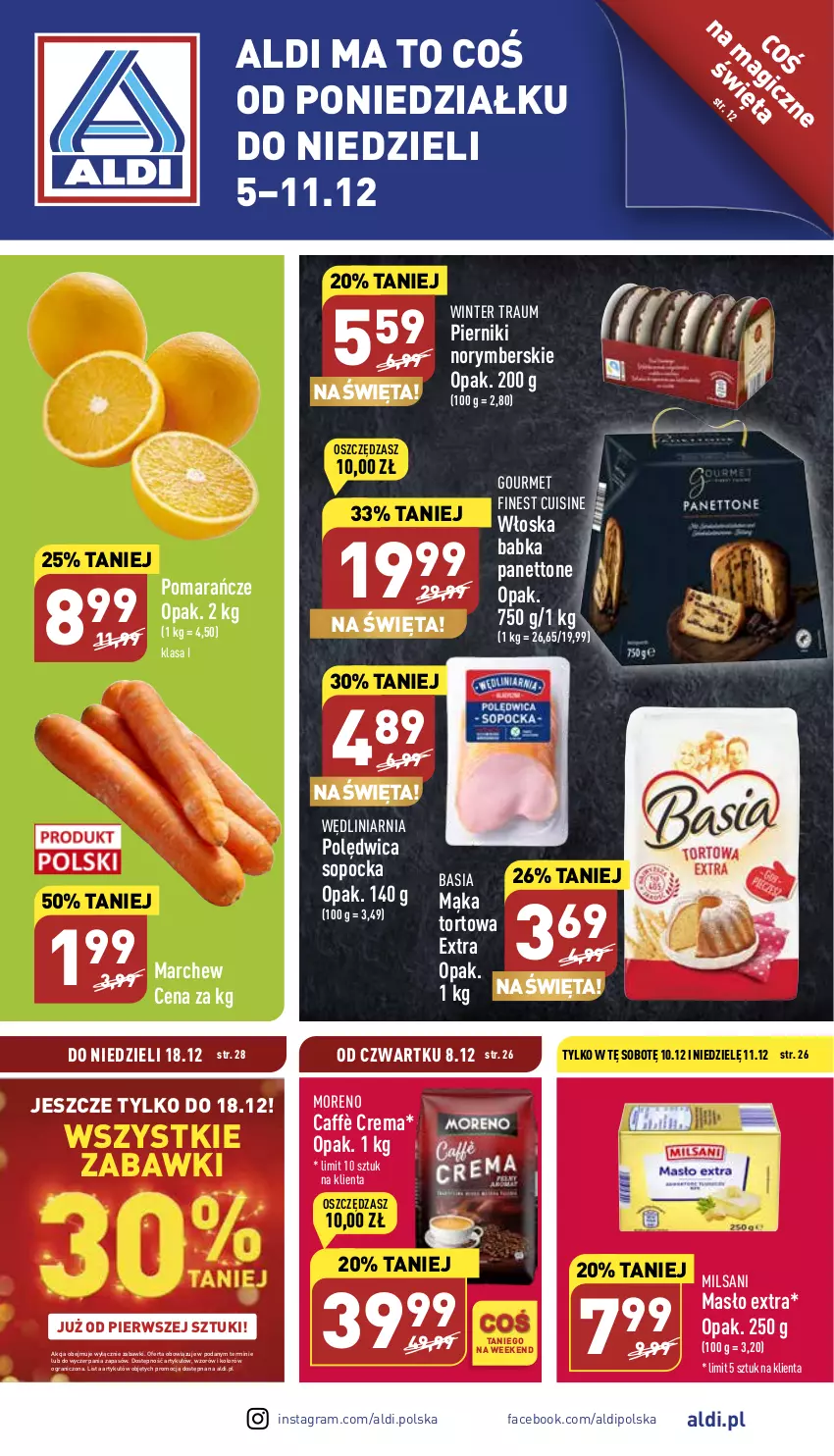 Gazetka promocyjna Aldi - Pełny katalog - ważna 05.12 do 11.12.2022 - strona 1 - produkty: Babka, Basia, Fa, Gra, Mąka, Mąka tortowa, Masło, Piernik, Polędwica, Pomarańcze