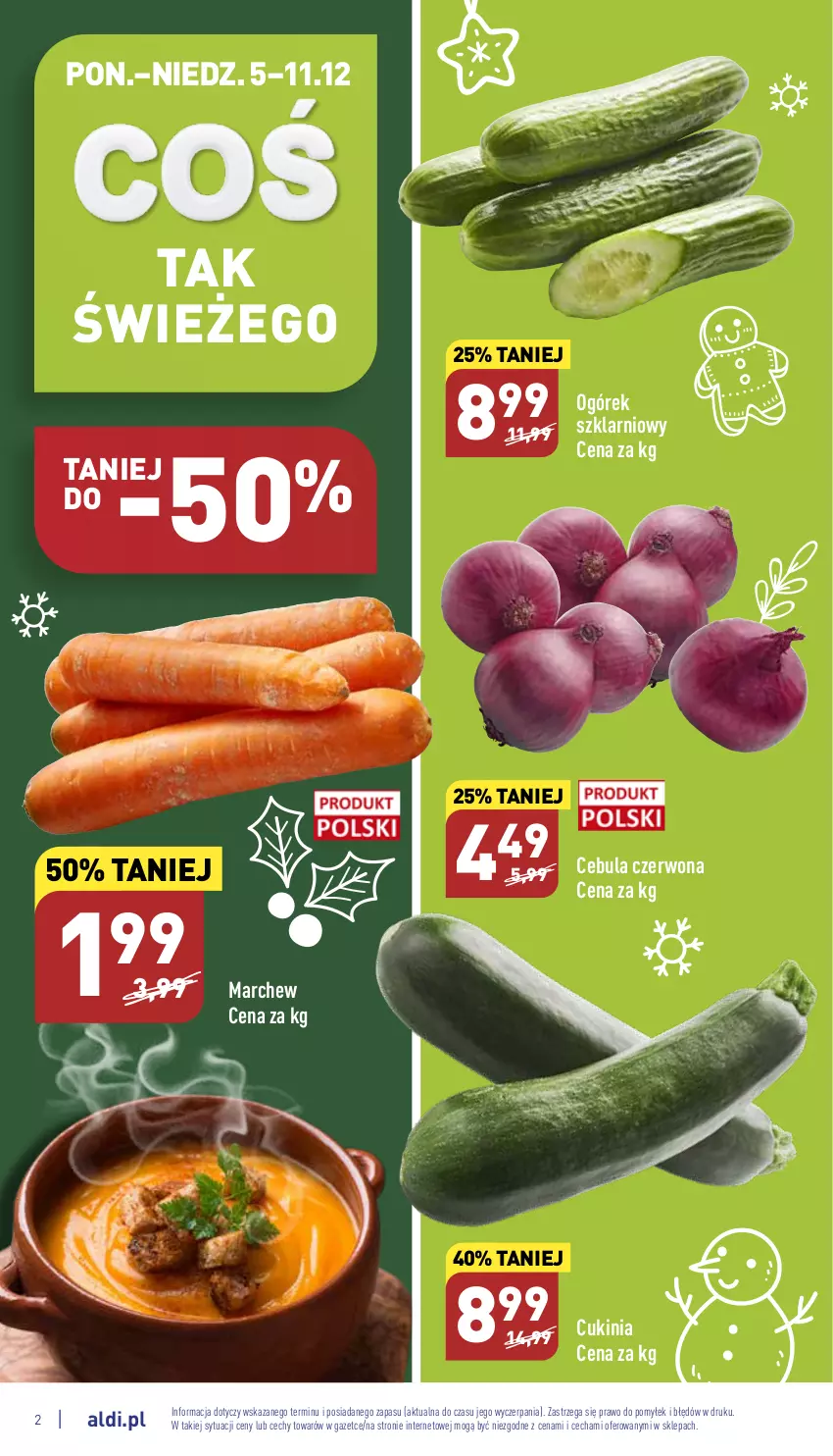 Gazetka promocyjna Aldi - Pełny katalog - ważna 05.12 do 11.12.2022 - strona 2 - produkty: Cebula, Cebula czerwona, Ogórek