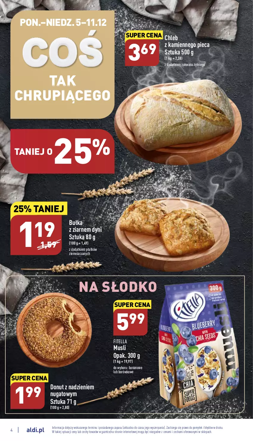 Gazetka promocyjna Aldi - Pełny katalog - ważna 05.12 do 11.12.2022 - strona 4 - produkty: Bułka, Chleb, Donut, Mus, Piec