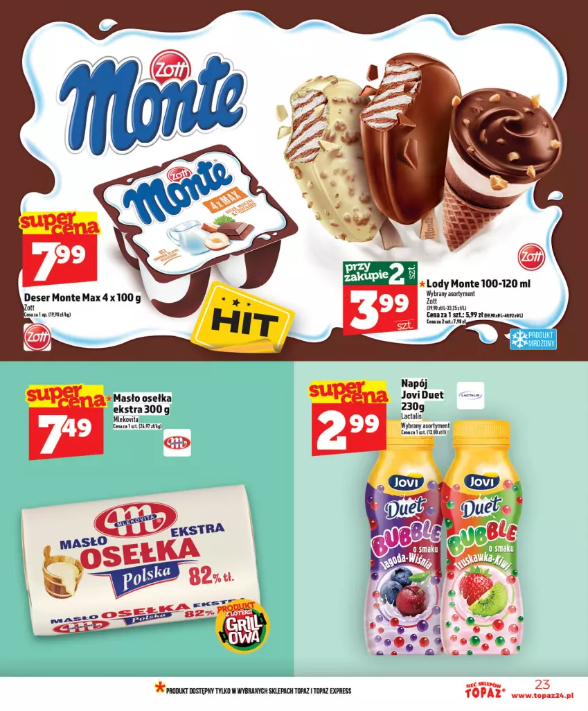 Gazetka promocyjna Topaz - Gazetka - ważna 07.05 do 13.05.2026 - strona 23 - produkty: Deser, Lody, Masło, Mleko, Mlekovita, Monte, Napój, Ser, Top