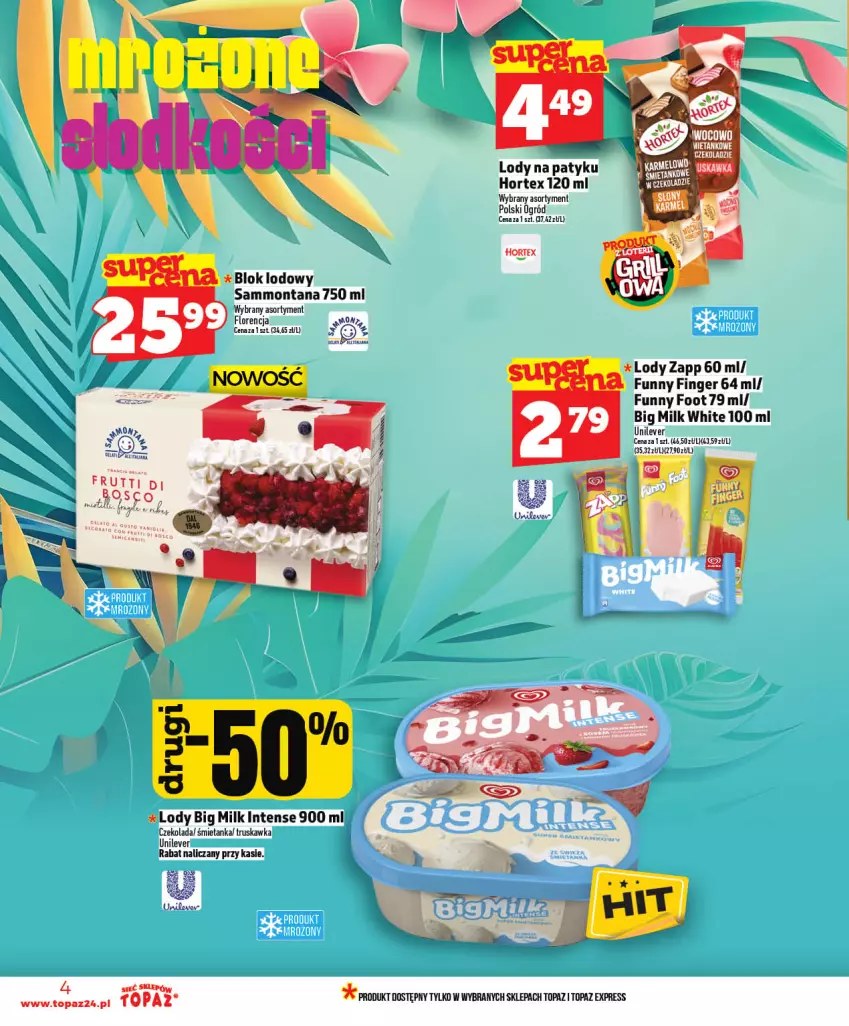 Gazetka promocyjna Topaz - Gazetka - ważna 07.05 do 13.05.2026 - strona 4 - produkty: Big Milk, Czekolada, Hortex, Lody, Ogród, Top