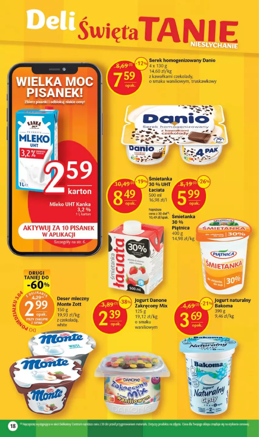 Gazetka promocyjna Delikatesy Centrum - Gazetka DC13 - ważna 30.03 do 08.04.2023 - strona 18 - produkty: Bakoma, Danio, Danone, Deser, Deser mleczny, Jogurt, Jogurt naturalny, Kawa, Monte, Piątnica, Ser, Serek, Serek homogenizowany, Zott