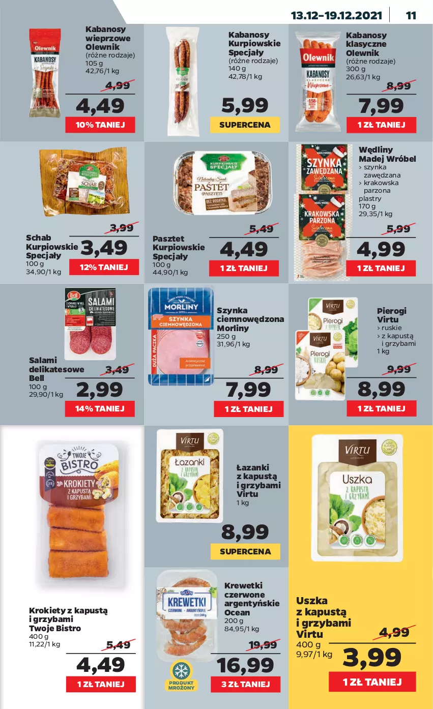 Gazetka promocyjna Netto - Gazetka spożywcza - ważna 13.12 do 19.12.2021 - strona 11 - produkty: Bell, Kabanos, Kapustą, Krewetki, Krokiety, Madej Wróbel, Morliny, Olewnik, Pasztet, Pierogi, Salami, Szynka, Virtu