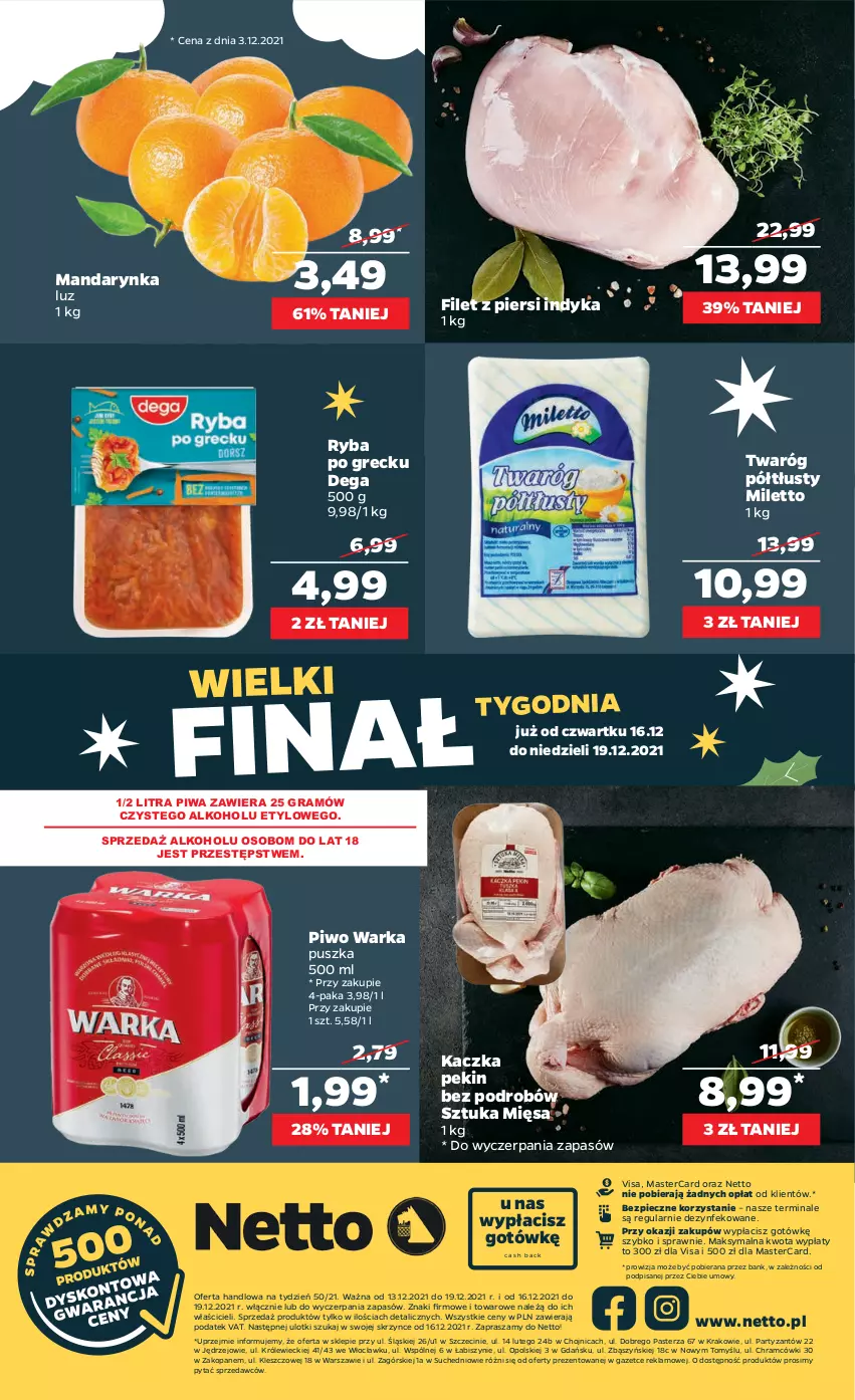 Gazetka promocyjna Netto - Gazetka spożywcza - ważna 13.12 do 19.12.2021 - strona 20 - produkty: Dega, Filet z piersi indyka, Gra, Kaczka, Piec, Piwa, Piwo, Ryba, Ryba po grecku, Twaróg, Twaróg półtłusty, Warka