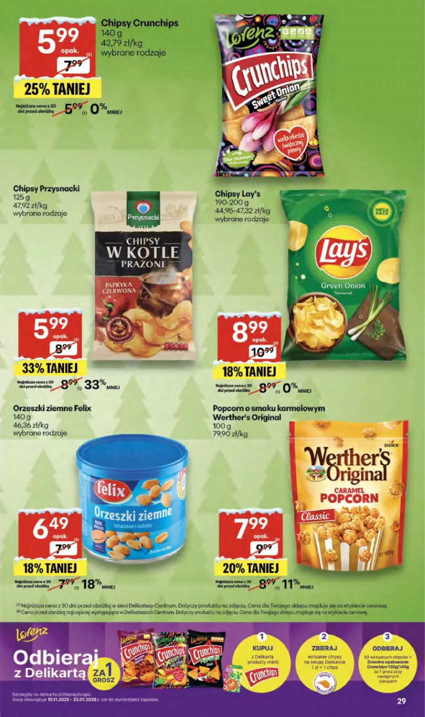 Gazetka promocyjna Delikatesy Centrum - Franczyza DC51 Czwartek - ważna 18.12 do 23.12.2025 - strona 29 - produkty: Chipsy, Crunchips, Dell, Felix, Gin, Orzeszki, Orzeszki ziemne, Popcorn, Przysnacki, Rum