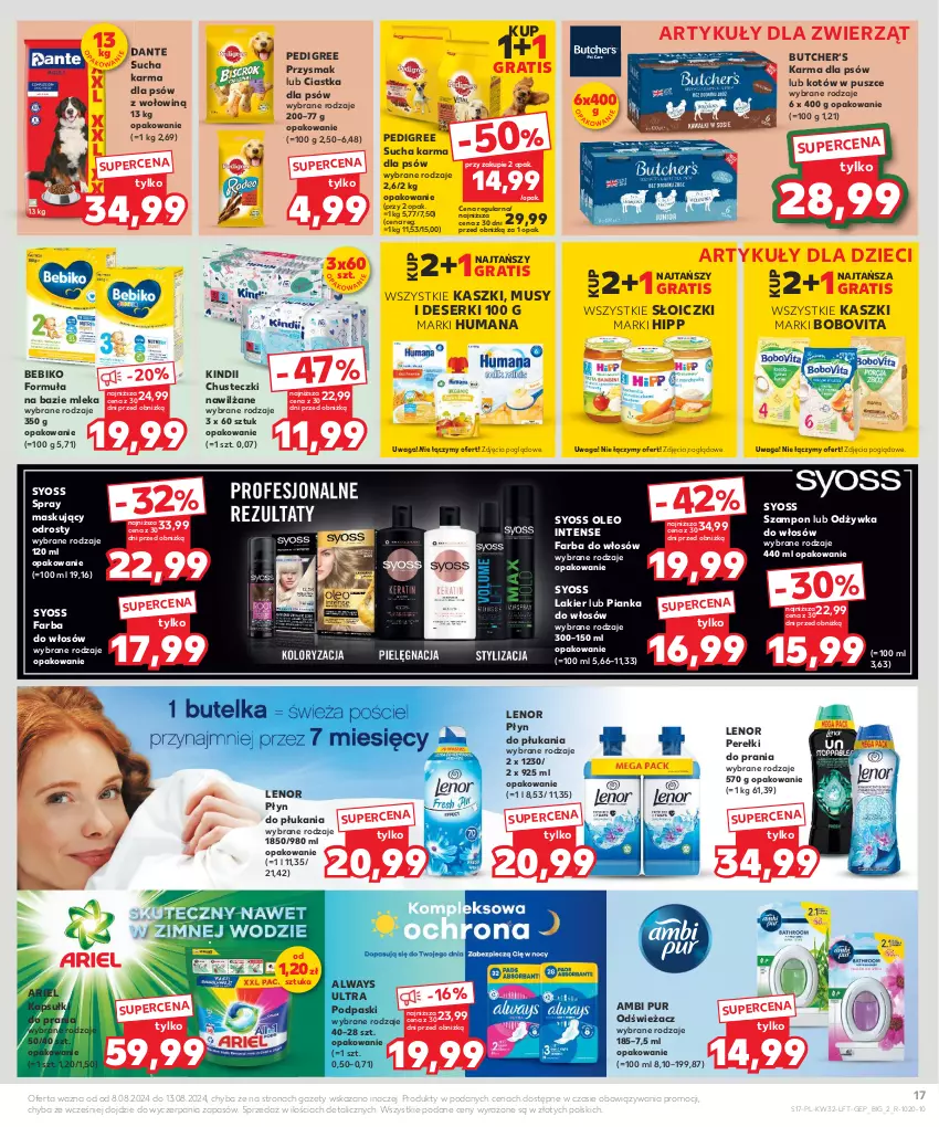 Gazetka promocyjna Kaufland - Gazetka tygodnia - ważna 08.08 do 13.08.2024 - strona 17 - produkty: Always, Always Ultra, Ambi Pur, Ariel, Bebiko, BoboVita, Chusteczki, Ciastka, Deser, Dzieci, Fa, Farba do włosów, Gra, HiPP, Humana, Kapsułki do prania, Kindii, Lakier, Lenor, Mus, Odżywka, Oleo, Pedigree, Pianka do włosów, Płyn do płukania, Podpaski, Pur, Ser, Słoiczki, Sucha karma, Syoss, Szampon, Waga