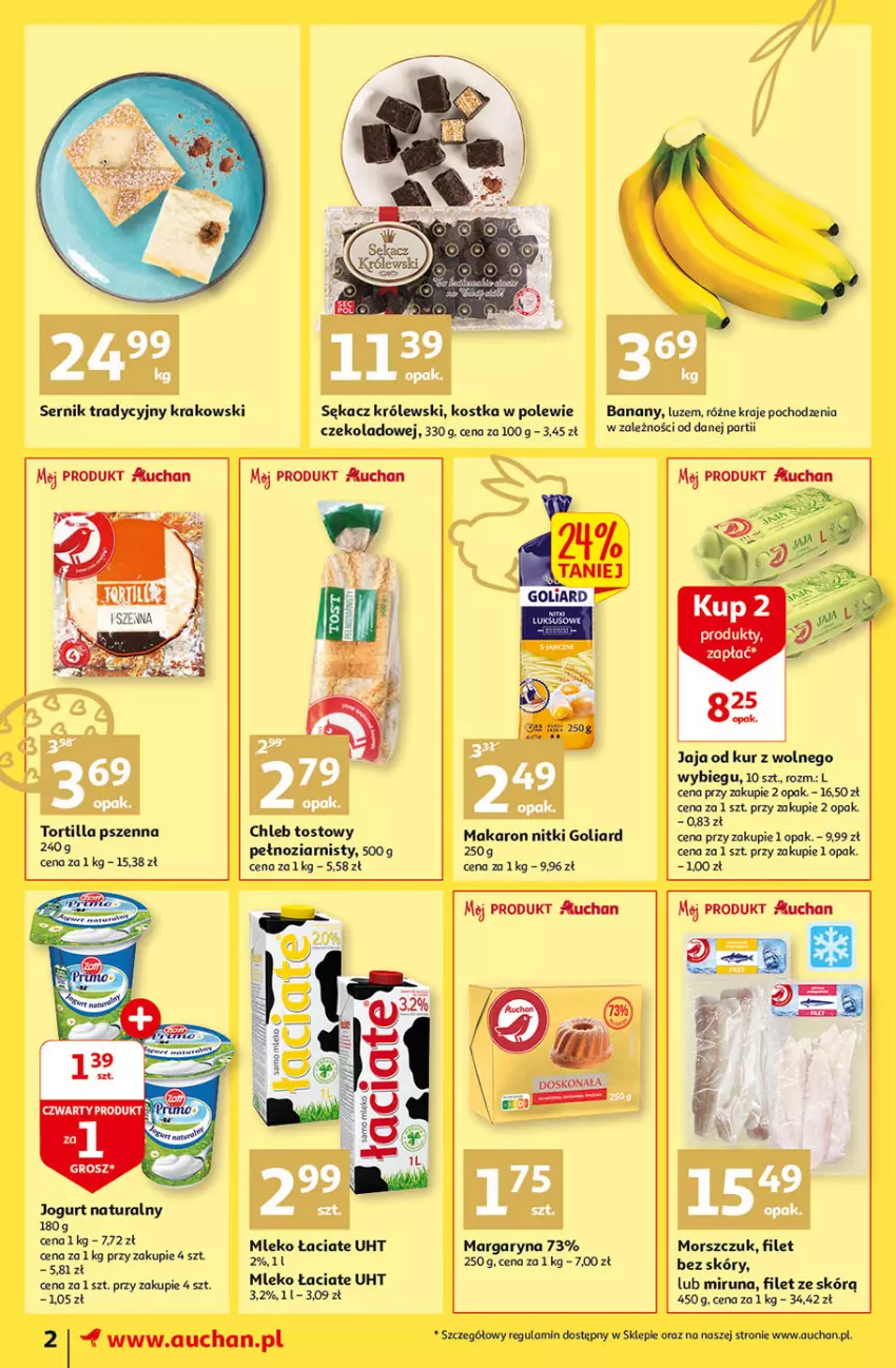 Gazetka promocyjna Auchan - Tygodniowe przeNISKIE CENY Moje Auchan - ważna 07.04 do 16.04.2022 - strona 2 - produkty: Banany, Chleb, Chleb tostowy, Goliard, Jaja, Jogurt, Jogurt naturalny, Królewski, Makaron, Margaryna, Miruna, Mleko, NBA, Sękacz, Ser, Tortilla