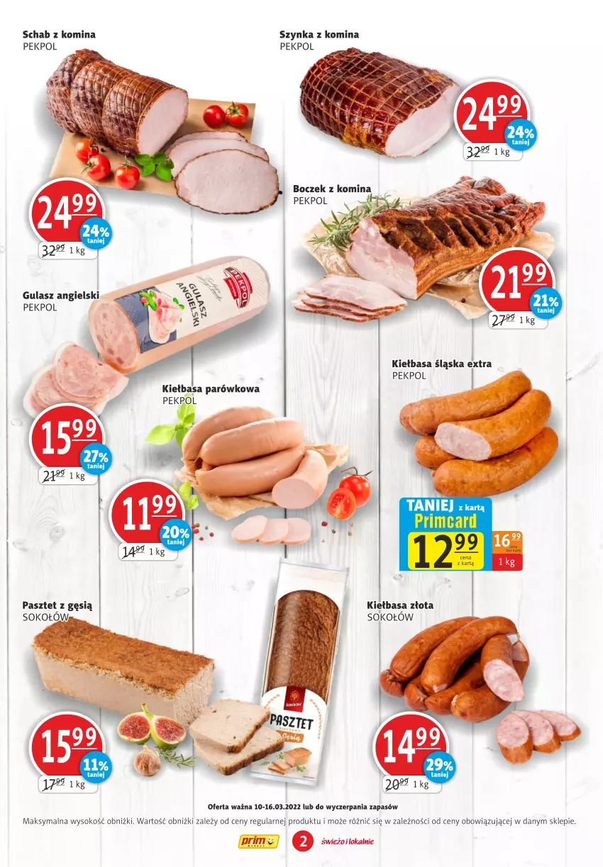 Gazetka promocyjna Prim Market - ważna 10.03 do 16.03.2022 - strona 2 - produkty: Kiełbasa, Pasztet, Pekpol, Sok, Sokołów, Szynka