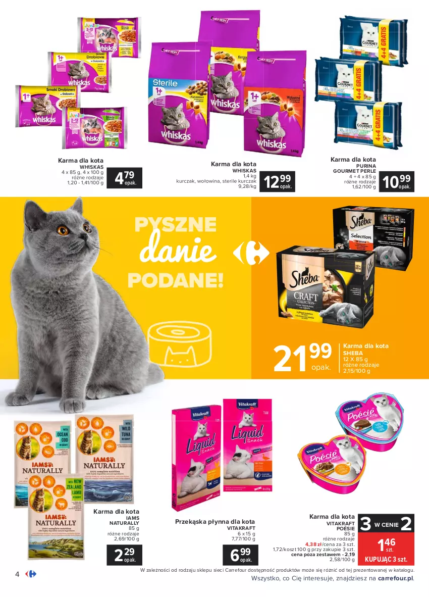 Gazetka promocyjna Carrefour - Gazetka Dla przyjaciół wszystko mamy - ważna 15.02 do 27.02.2021 - strona 4 - produkty: Iams, Kosz, Kurczak, Pur, Purina, Sheba, Vitakraft, Whiskas, Wołowina