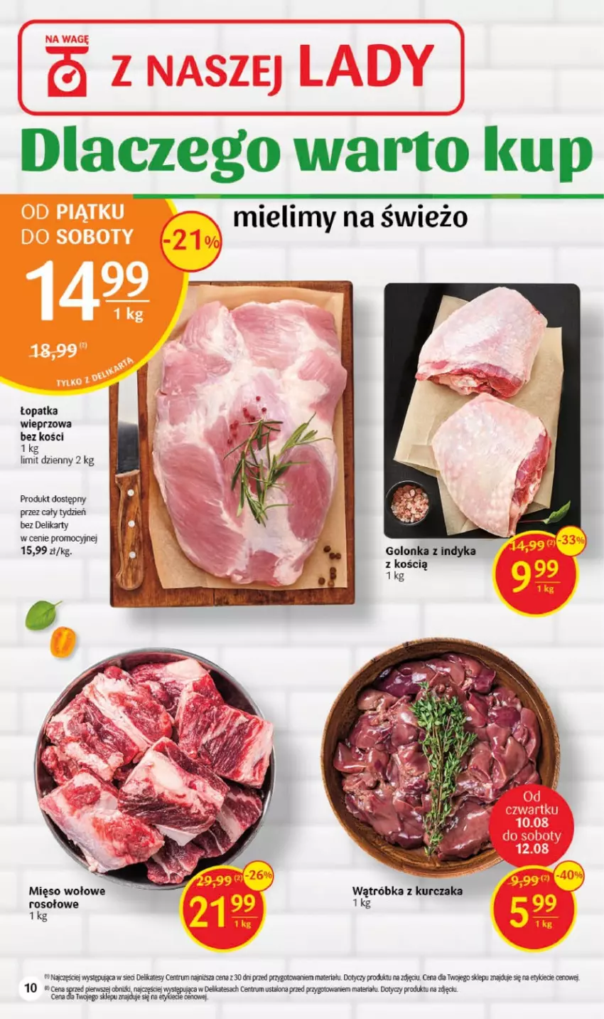 Gazetka promocyjna Delikatesy Centrum - Gazetka DC31 - ważna 10.08 do 16.08.2023 - strona 10 - produkty: Golonka z indyka, Kurczak, Mięso, Mięso wołowe, Rum