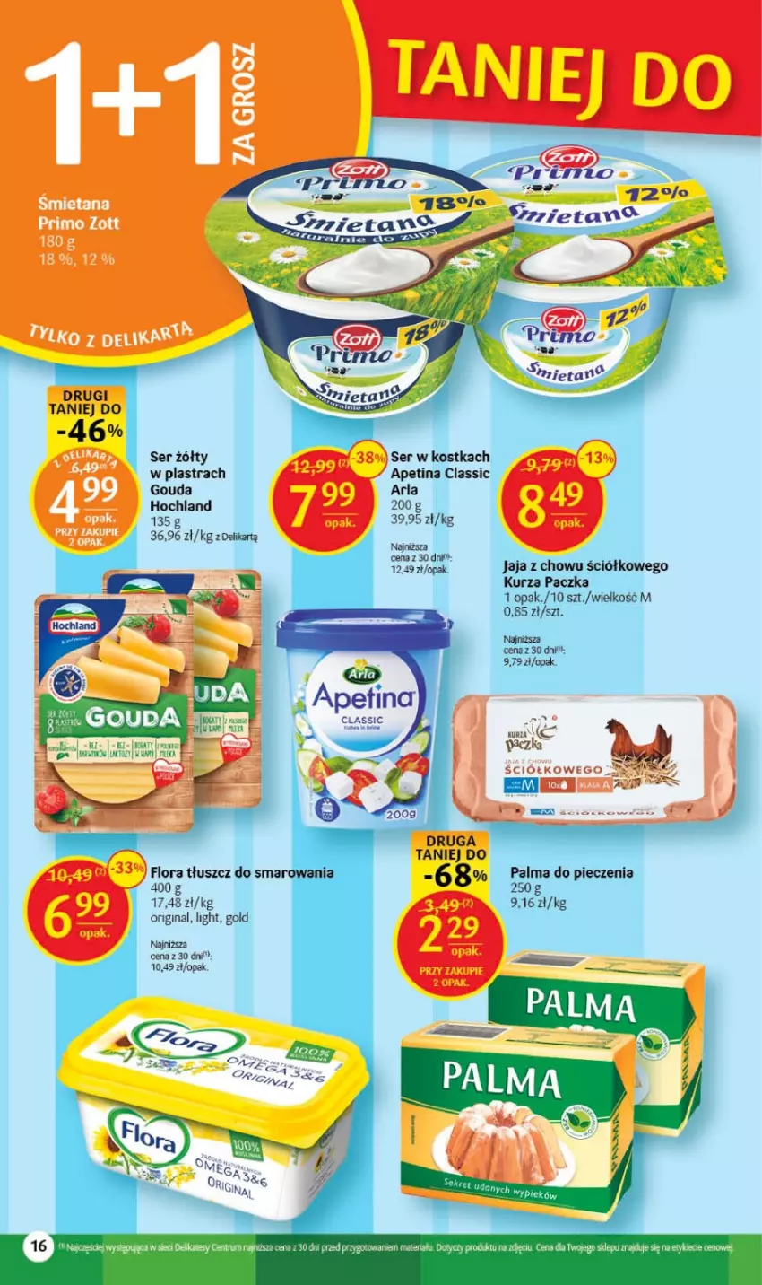 Gazetka promocyjna Delikatesy Centrum - Gazetka DC31 - ważna 10.08 do 16.08.2023 - strona 16 - produkty: Flora, Gin, Gouda, Hochland, Jaja, Palma, Piec, Ser