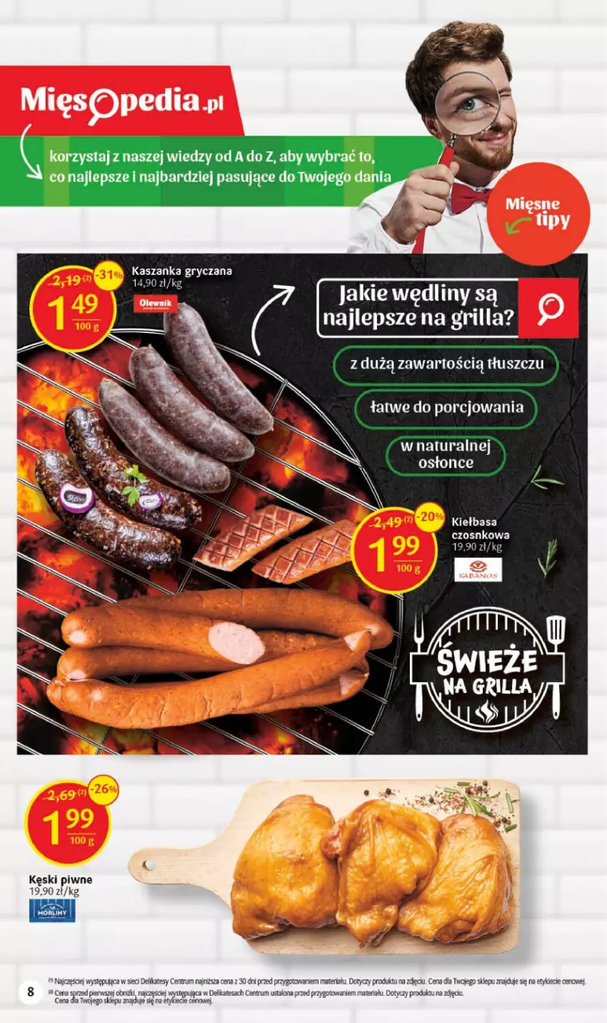 Gazetka promocyjna Delikatesy Centrum - Gazetka DC31 - ważna 10.08 do 16.08.2023 - strona 8 - produkty: Acana, Grill, Gry, Kasza, Kaszanka, Kęski piwne, Kiełbasa, Por, Rum