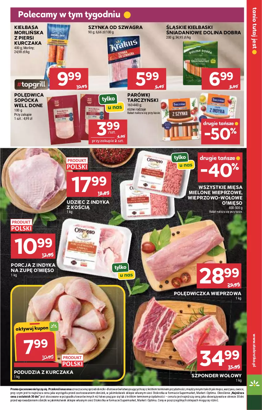 Gazetka promocyjna Stokrotka - Market - ważna 21.05 do 27.05.2026 - strona 15 - produkty: Danio, Gra, Kiełbasa, Kurczak, Mięso, Morliny, Optima, Owoce, Parówki, Polędwica, Polędwiczka wieprzowa, Por, Szponder wołowy, Szynka, Tarczyński, Udziec z indyka, Warzywa
