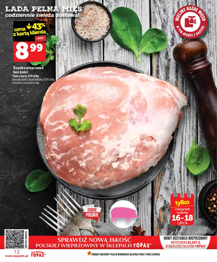 Gazetka promocyjna Topaz - Gazetka - ważna 16.07 do 22.07.2026 - strona 12 - produkty: Szynka, Top