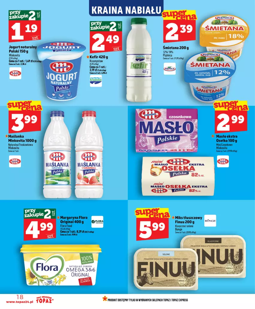 Gazetka promocyjna Topaz - Gazetka - ważna 16.07 do 22.07.2026 - strona 18 - produkty: Finuu, Flora, Gin, Kefir, Margaryna, Maślanka, Masło, Mleko, Mlekovita, Piątnica, Top, Vita C