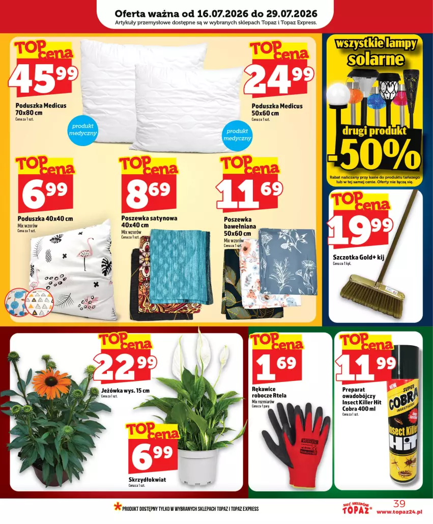 Gazetka promocyjna Topaz - Gazetka - ważna 16.07 do 22.07.2026 - strona 39 - produkty: Poduszka, Poszewka, Rękawice, Szczotka, Top