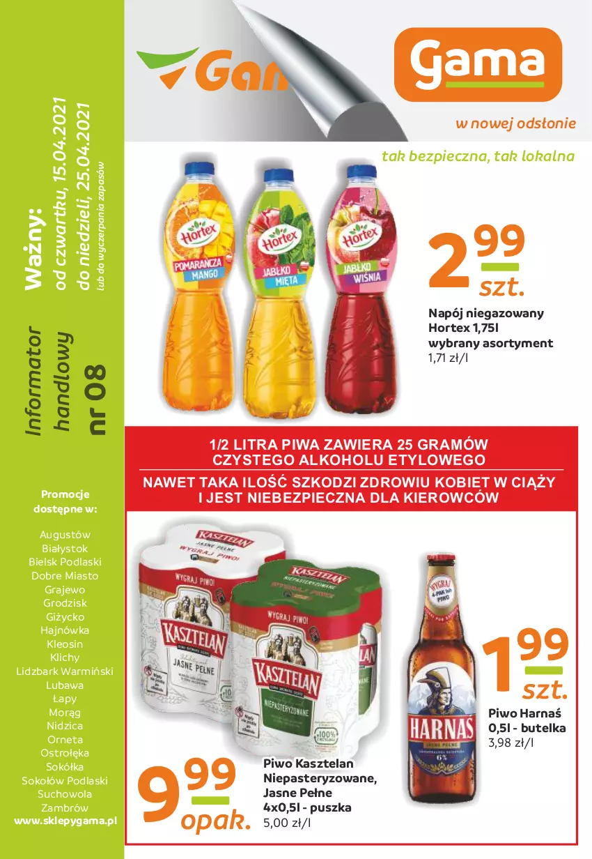 Gazetka promocyjna Gama - Gazetka Gama - ważna 15.04 do 25.04.2021 - strona 1 - produkty: Gra, Harnaś, Hortex, Kasztelan, Napój, Napój niegazowany, Piec, Piwa, Piwo, Podlaski, Sok, Sokół, Sokołów