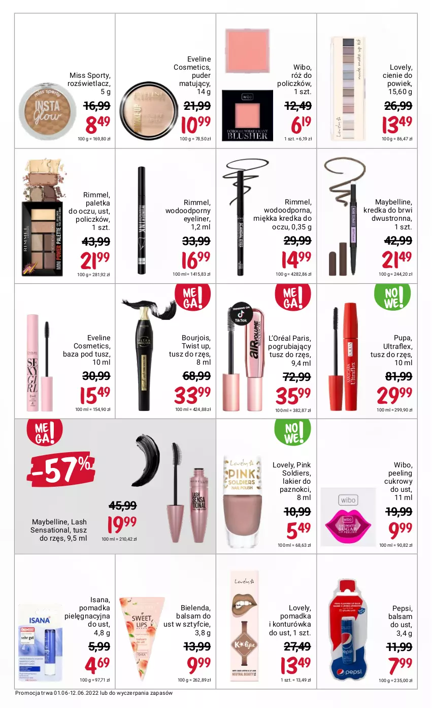 Gazetka promocyjna Rossmann - ważna 01.06 do 12.06.2022 - strona 11 - produkty: Balsam do ust, Baza pod tusz, Bell, Bielenda, Bourjois, Eveline, Isana, Konturówka do ust, Kredka, Kredka do brwi, L’Oréal, Lakier, Lakier do paznokci, Lovely, Maybelline, Miss Sporty, Peeling, Pepsi, Por, Puder, Pupa, Róż do policzków, Rozświetlacz, Sati, Sport, Tusz, Wibo