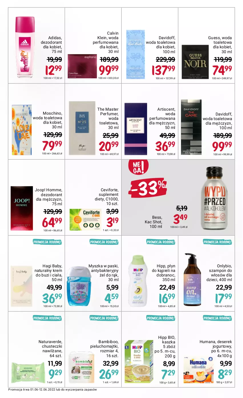 Gazetka promocyjna Rossmann - ważna 01.06 do 12.06.2022 - strona 12 - produkty: Adidas, Calvin Klein, Chusteczki, Davidoff, Deser, Dezodorant, Dzieci, HiPP, Hipp Bio, Humana, Jogurt, JOOP!, Majtki, Moschino, Mysz, Perfum, Pieluchomajtki, Płyn do kąpieli, Ser, Serek, Suplement diety, Szampon, Woda, Woda perfumowana, Woda toaletowa