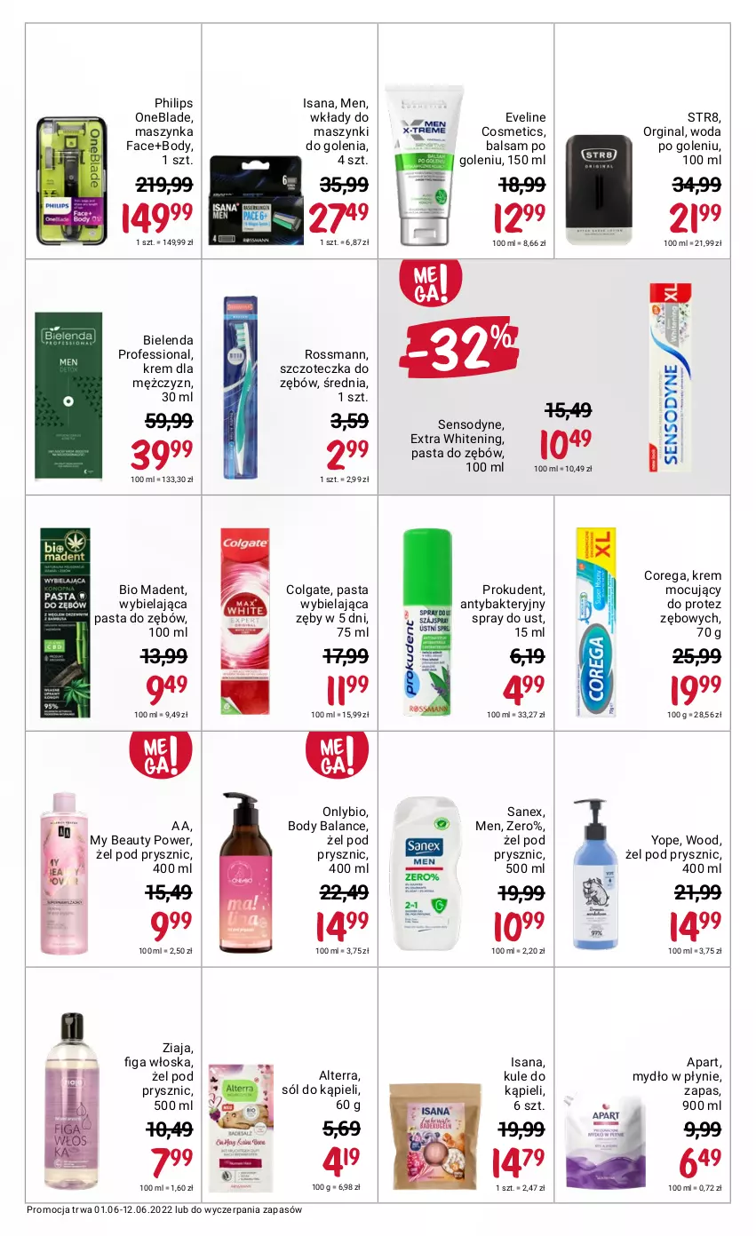 Gazetka promocyjna Rossmann - ważna 01.06 do 12.06.2022 - strona 7 - produkty: Alterra, Antybakteryjny spray, Balsam po goleniu, Bielenda, Body, Colgate, Corega, Eveline, Fa, Gin, Isana, LG, Maszynka, Mydło, Mydło w płynie, Pasta do zębów, Philips, Philips OneBlade, Prokudent, Sanex, Sensodyne, Sól, Sól do kąpieli, Str8, Szczoteczka, Szczoteczka do zębów, Szynka, Woda, Woda po goleniu, Yope, Ziaja